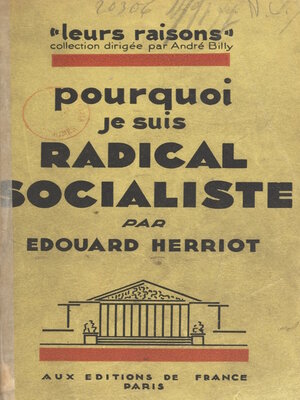 cover image of Pourquoi je suis radical-socialiste